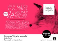 Enquête / En Quête : réflexions partagées pour un événement culturel à Bordeaux. Du 1er au 2 mars 2013 à Bordeaux. Gironde. 